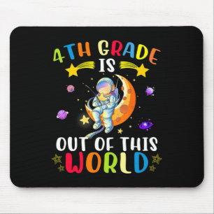 Tapis De Souris La 4e Classe Est Hors De Ce Monde L'Astronaute Rev