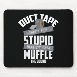 Tapis De Souris La bande de Duct ne peut pas réparer Stud, mais el