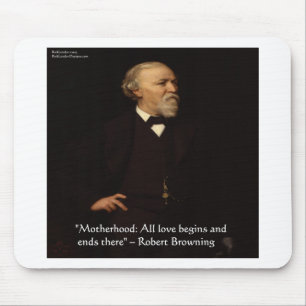 Tapis De Souris La célèbre citation sur la maternité de Robert Bro