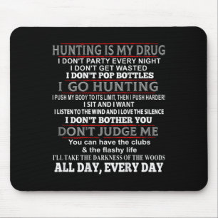 Tapis De Souris La Chasse Est Mon Drogue Chasse Aux Cerfs