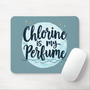 Tapis De Souris La Chlorine Est Mon Parfum Citation De Natation Dr
