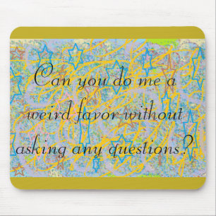 Tapis De Souris La citation noire orpheline, peut vous me faire de