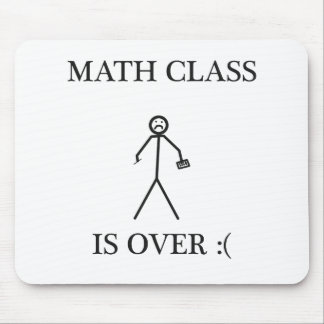 Tapis De Souris La classe de maths est terminée : (