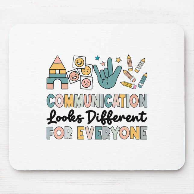 Tapis De Souris La Communication Semble Différente Pour Tous L'Aut (Devant)