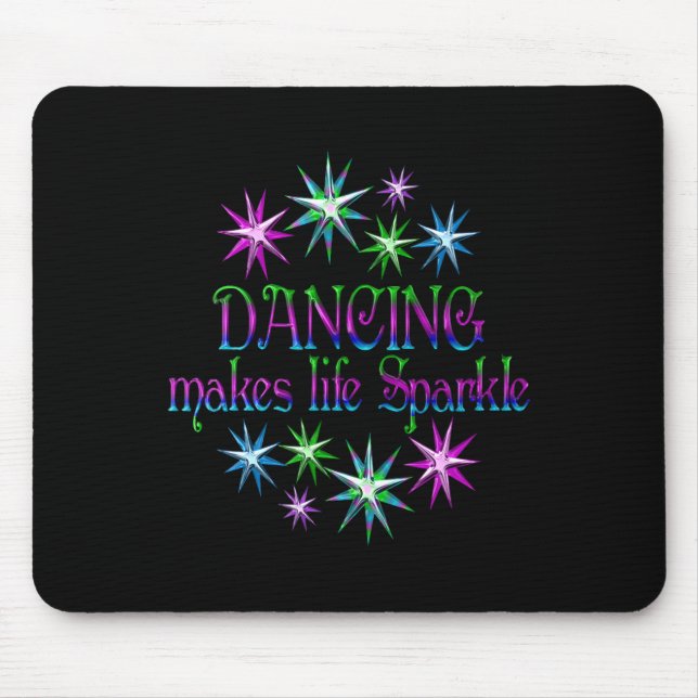 Tapis De Souris La Danse Favorise La Vie (Devant)