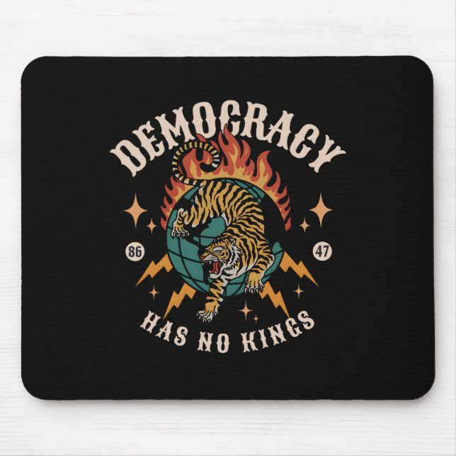 Tapis De Souris La démocratie n'a pas de roi 8647 Anti Trump Ameri (Devant)