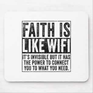 Tapis De Souris La Foi Est Comme Wifi Dieu Jésus Religieux Chrétie