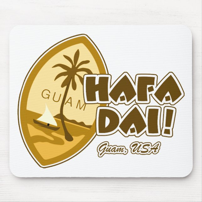Tapis De Souris La Guam Hafa Dai (Devant)