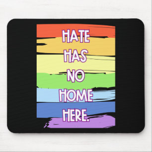 Tapis De Souris La haine n'a pas de maison ici Sticker