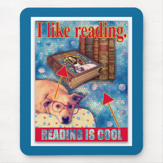 TAPIS DE SOURIS LA LECTURE EST COOL (Devant)