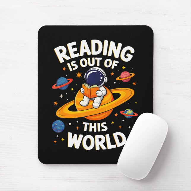 Tapis De Souris La lecture est hors de ce monde (Avec souris)