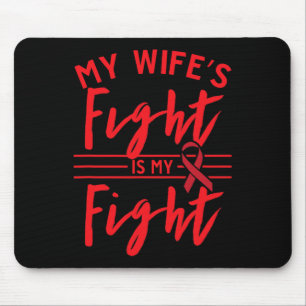 Tapis De Souris La lutte de ma femme est ma lutte contre le cancer