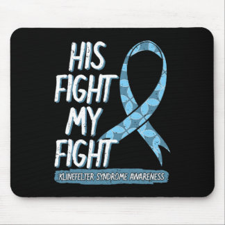 Tapis De Souris La lutte est mon combat Klinefelter Syndrome Consc