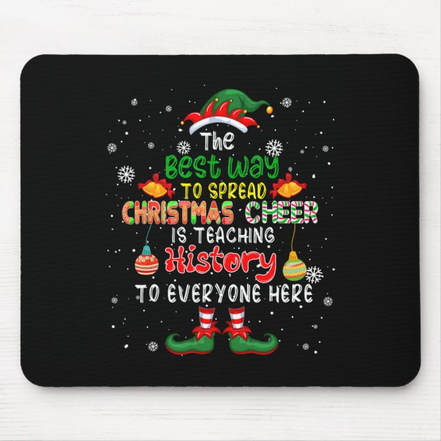 Tapis De Souris La meilleure façon de répandre la joie de Noël est (Devant)