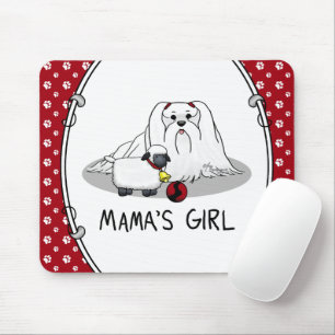 Tapis De Souris La mignonne fille de maman #2 chien maltais - mama