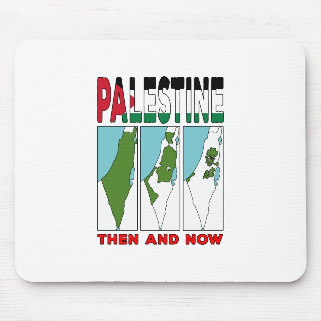Tapis De Souris La Palestine d'hier et d'aujourd'hui (Devant)
