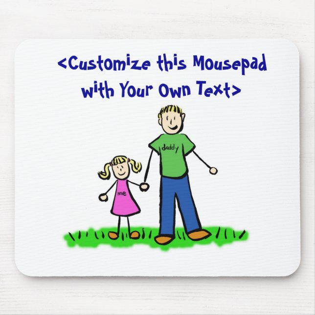 Tapis De Souris La petite fille de papa Mousepad (Blond) (Devant)