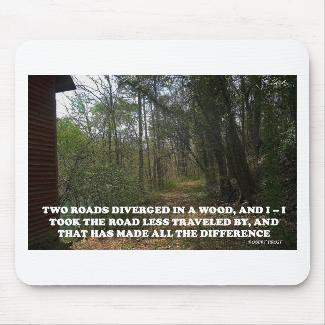 TAPIS DE SOURIS LA ROUTE MOINS A VOYAGÉ (Devant)