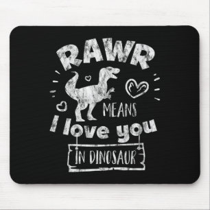 Tapis De Souris La Saint-Valentin T-rex Rawr Signifie Je T'aime En