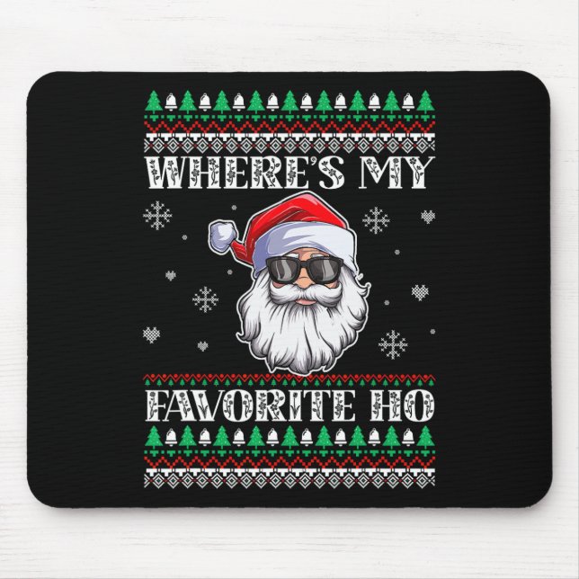 Tapis De Souris La saison de Noël où est-mon préféré (Devant)