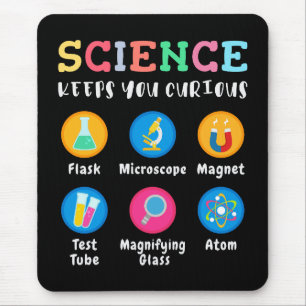 Tapis De Souris La science vous garde curieux
