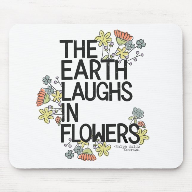 Tapis De Souris La Terre rit de fleurs (Devant)