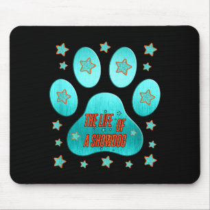 Tapis De Souris La vie d'un chien de concours, amateur de chien de