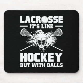 Tapis De Souris Lacrosse It's Like Hockey But With Funny Player 