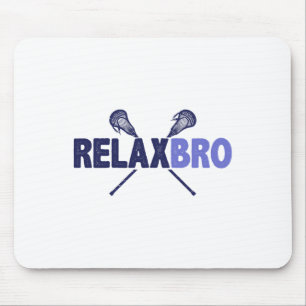 Tapis De Souris Lacrosse Player Relax Bro Funny Lax Cadeaux Hommes