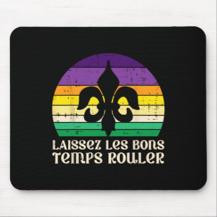 Tapis De Souris Laissez Les Bons Temps Rouler Fleur Lis Mardi Gras