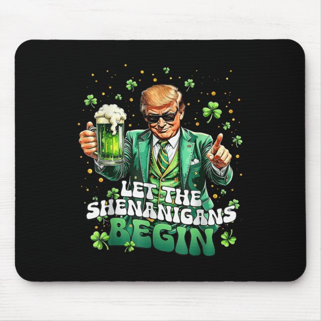 Tapis De Souris Laissons les Shenanigans commencer une drôle de St (Devant)
