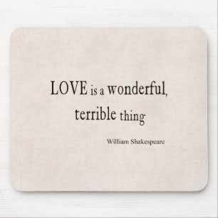 Tapis De Souris L'amour de William Shakespeare est merveilleux et