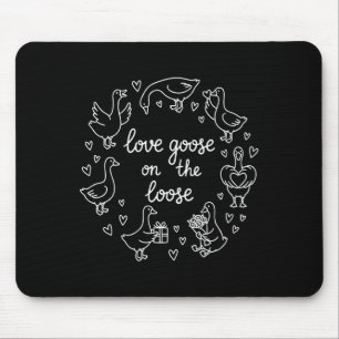 Tapis De Souris L'amour des femmes Oie en liberté - Drôle de V de