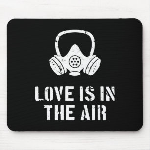 Tapis De Souris L'amour est dans l'air Funny Anti-Saint-Valentin