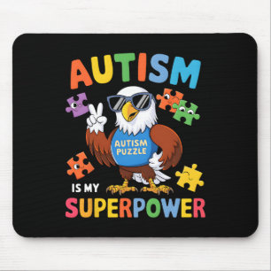 Tapis De Souris L'Autisme Aigle Est Ma Superpuissance Accepter Sou