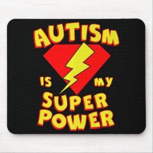 Tapis De Souris L'autisme est mon super-pouvoir Superhero Autisme