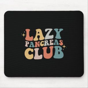 Tapis De Souris Lazy Pancreas Club Journée de sensibilisation au d