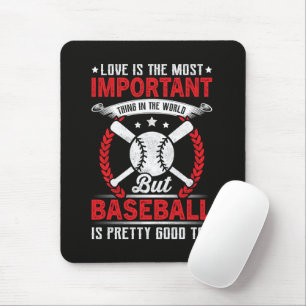 Tapis De Souris Le baseball est plutôt bien