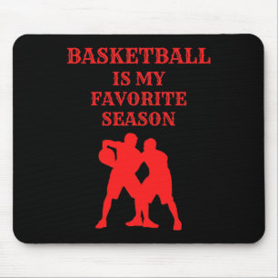 Tapis De Souris Le Basket-Ball Est Ma Saison Préférée 6