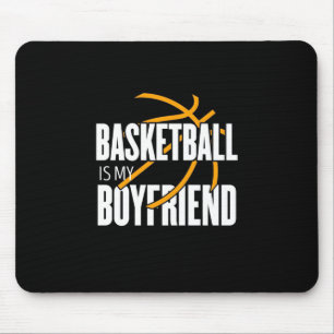Tapis De Souris Le Basket-Ball Est Mon Petit Ami