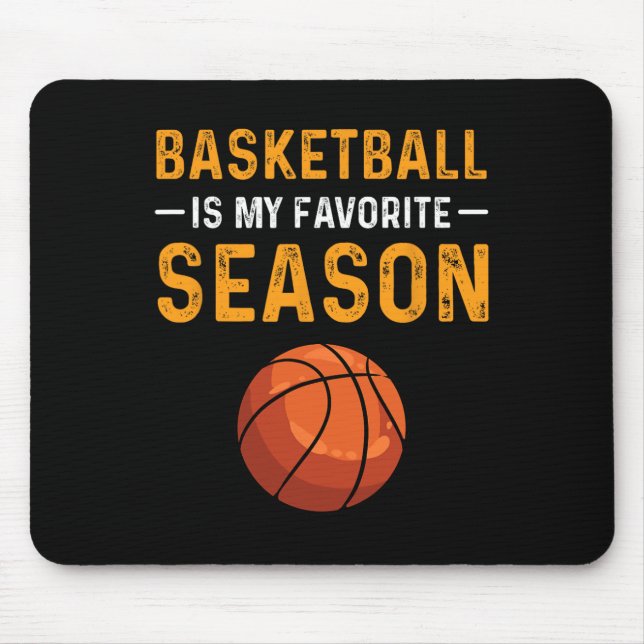 Tapis De Souris Le Basket Est Ma Saison Préférée (Devant)
