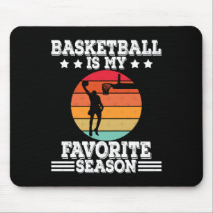 Tapis De Souris Le Basket Est Ma Saison Préférée 5