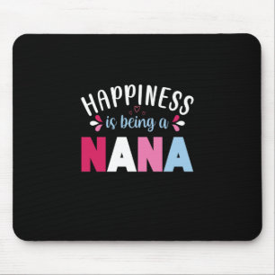 Tapis De Souris Le Bonheur De L'Art Mère Est D'Être Une Nana