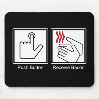 Tapis De Souris Le bouton poussoir, reçoivent le lard -