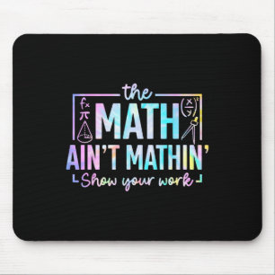 Tapis De Souris Le calcul n'est pas drôle professeur de mathématiq