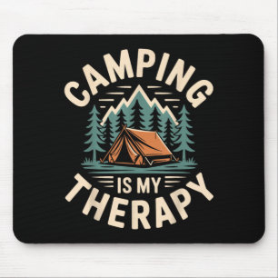 Tapis De Souris Le camping est ma thérapie drôle campeur 