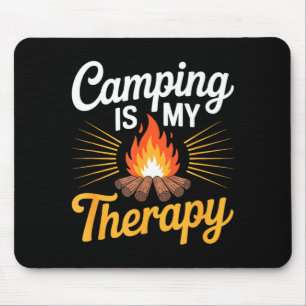 Tapis De Souris Le camping est un camp de thérapie pour campeur d'
