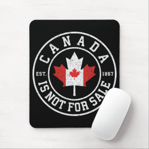 Tapis De Souris Le Canada n'est pas à vendre EST. 1867 Fier Canadi
