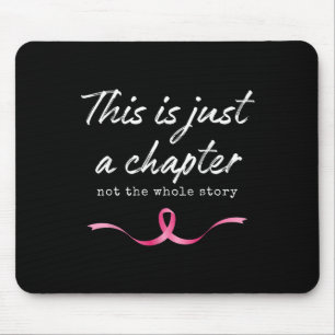 Tapis De Souris Le Cancer Du Sein Rose Juste Un Chapitre Pas Toute