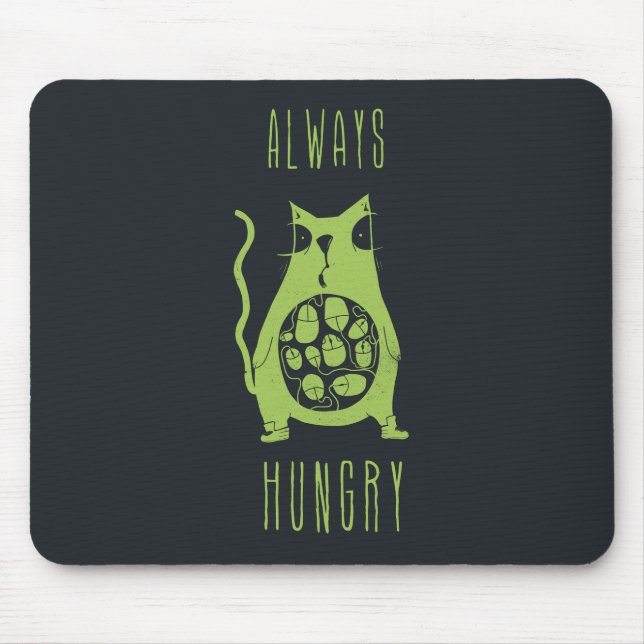 Tapis De Souris Le chat affamé a faim (Devant)